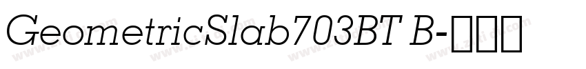 GeometricSlab703BT B字体转换